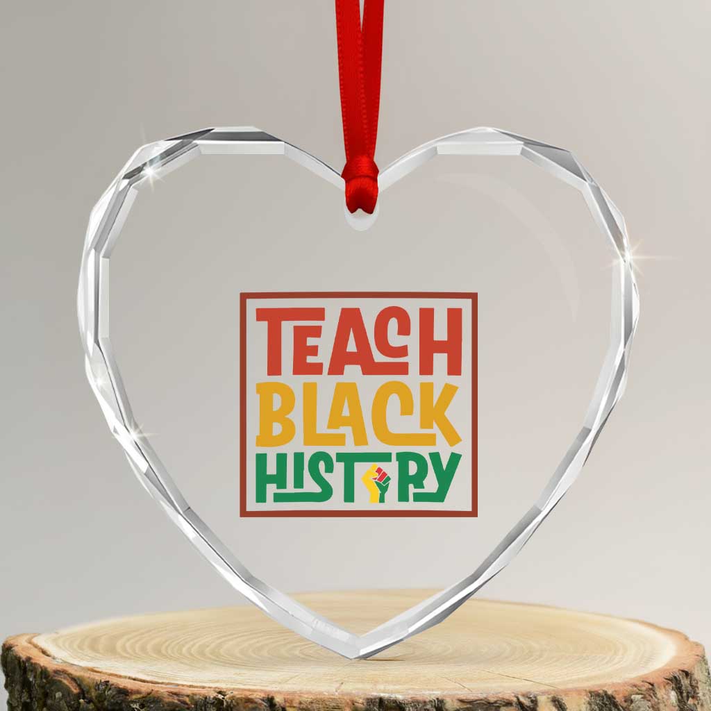 Black History Month Gift Heart Crystal Glass Ornament Teach Black History Empowerment TS12 Transparent Glass 3'' Heart Print Your Wear