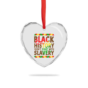 Black History Month Heart Crystal Glass Ornament Black History Month Didn't Start With Slavery TS14 Print Your Wear
