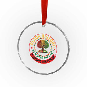 Black History Month Quote Crystal Glass Ornament Honoring The Past Inspiring The Future Gift TS12 Print Your Wear