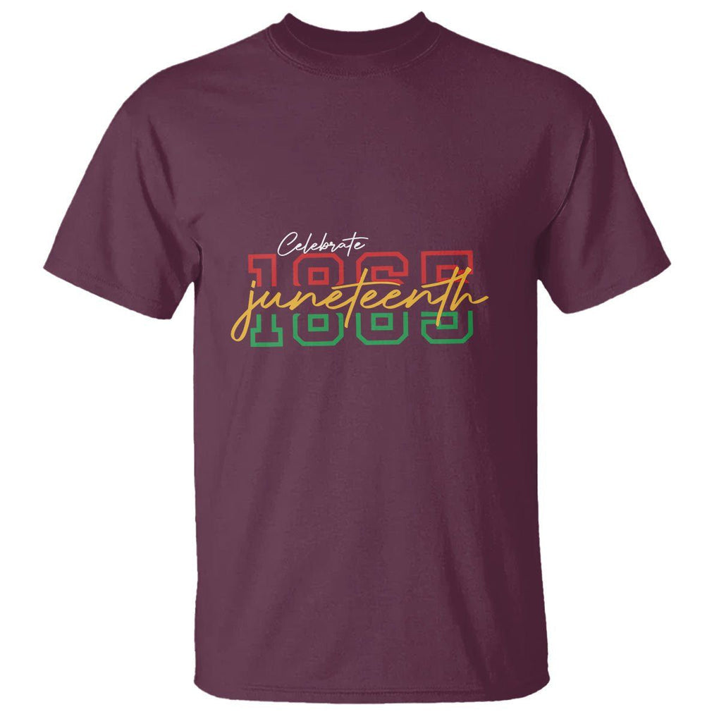 Black History T Shirt Celebrate Juneteenth 1865 TS01 Maroon Printyourwear