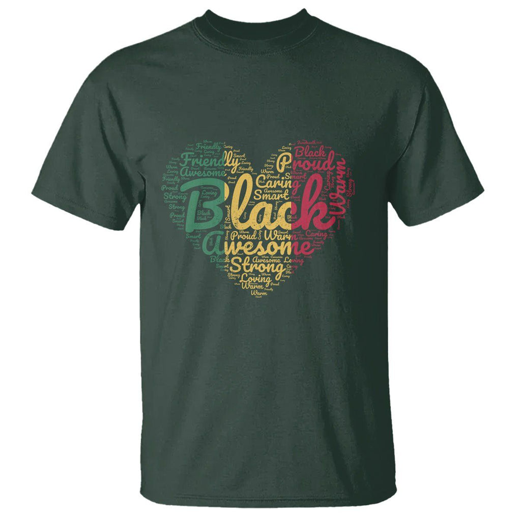Black History T Shirt Cool Juneteenth with African Proud Heart TS01 Dark Forest Green Printyourwear