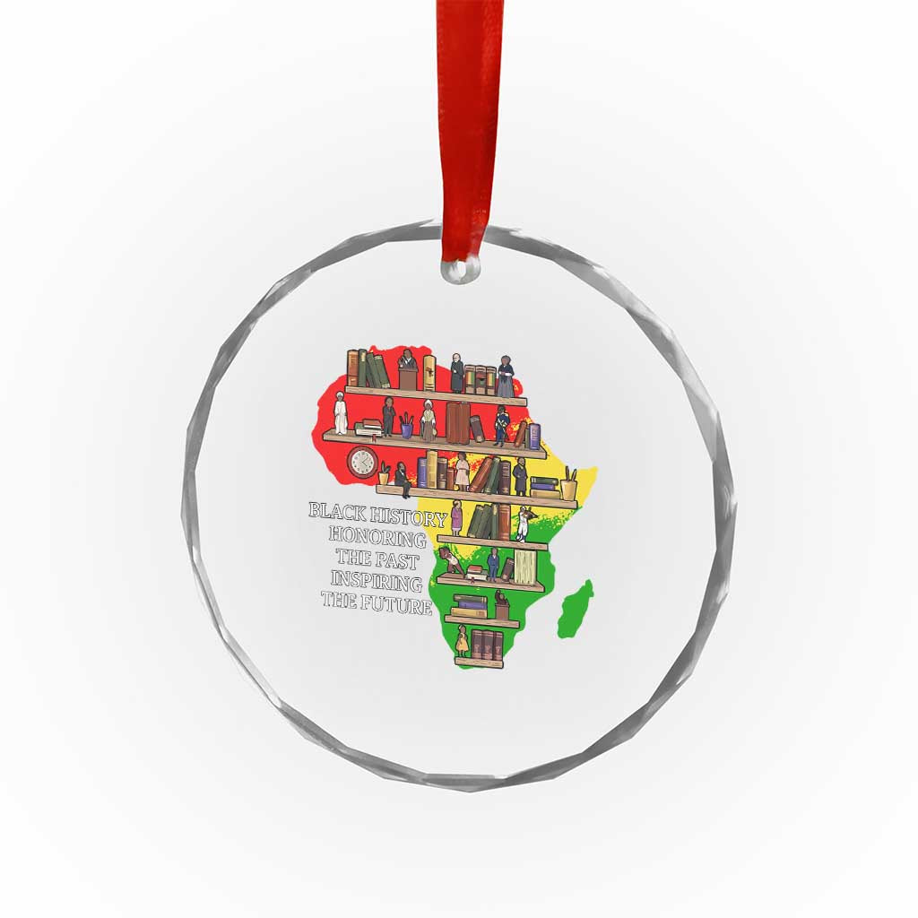 Black History Teacher Crystal Glass Ornament Black History Honoring The Past Inspiring The Future TS14 Print Your Wear