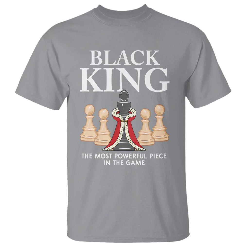 Black King The Most Powerful Piece In The Game Chess T Shirt TS09 Sport Gray Printyourwear