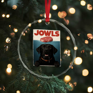 Black Labrador Retriever Crystal Glass Ornament Funny Jowls Horror Dog Poster TS12 Print Your Wear