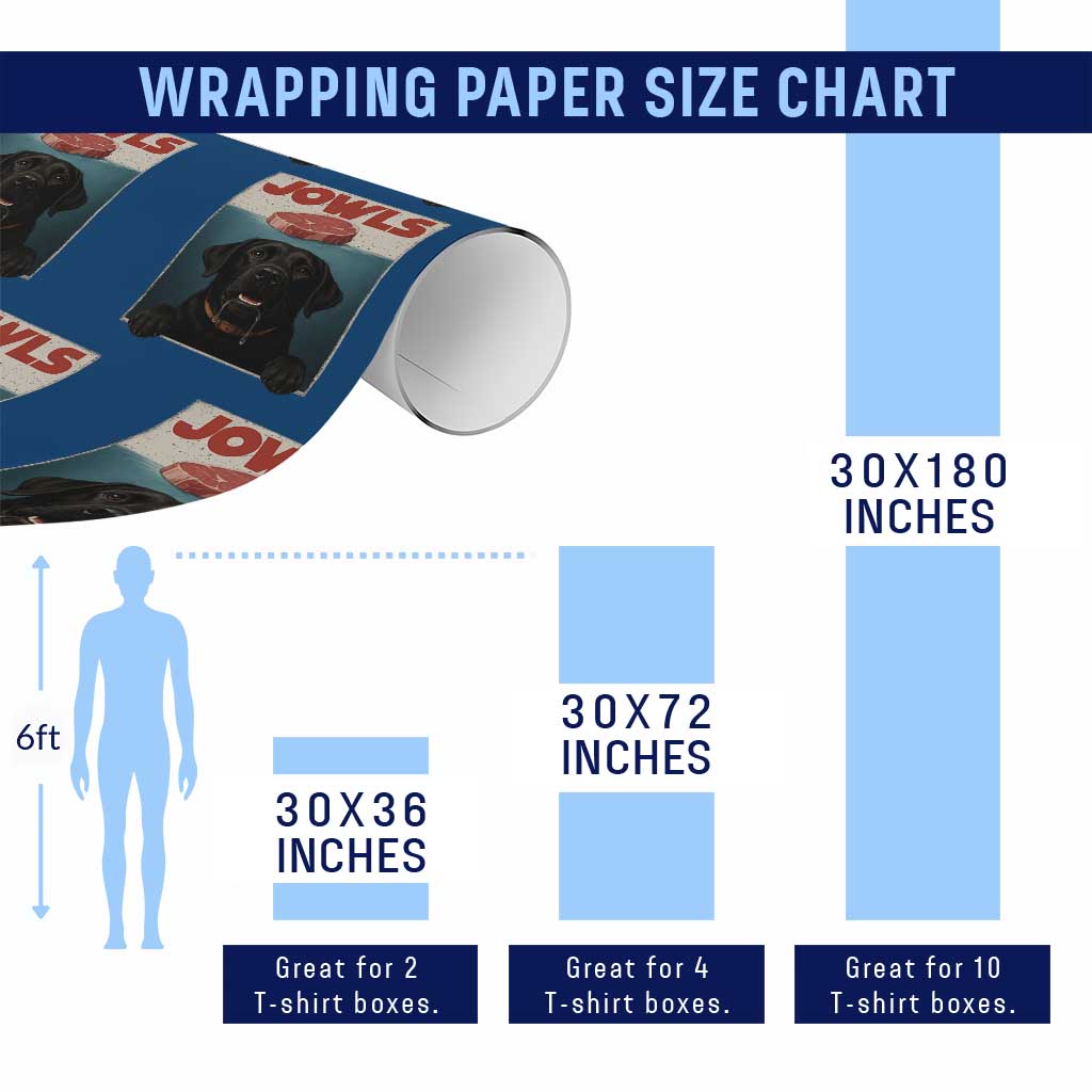 Black Labrador Retriever Wrapping Paper Roll Funny Jowls Horror Dog Poster TS12 Print Your Wear