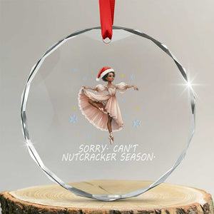 Black Nutcracker Ballet Christmas Crystal Glass Ornament TS14 Transparent Glass 3'' Circle Print Your Wear