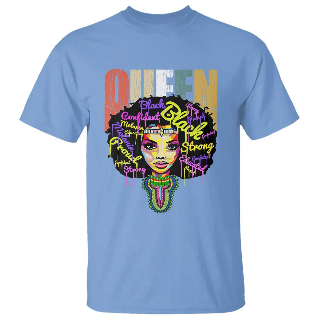 Black Queen T Shirt Proud Melanin Strong Educated Retro Vintage TS01 Carolina Blue Printyourwear