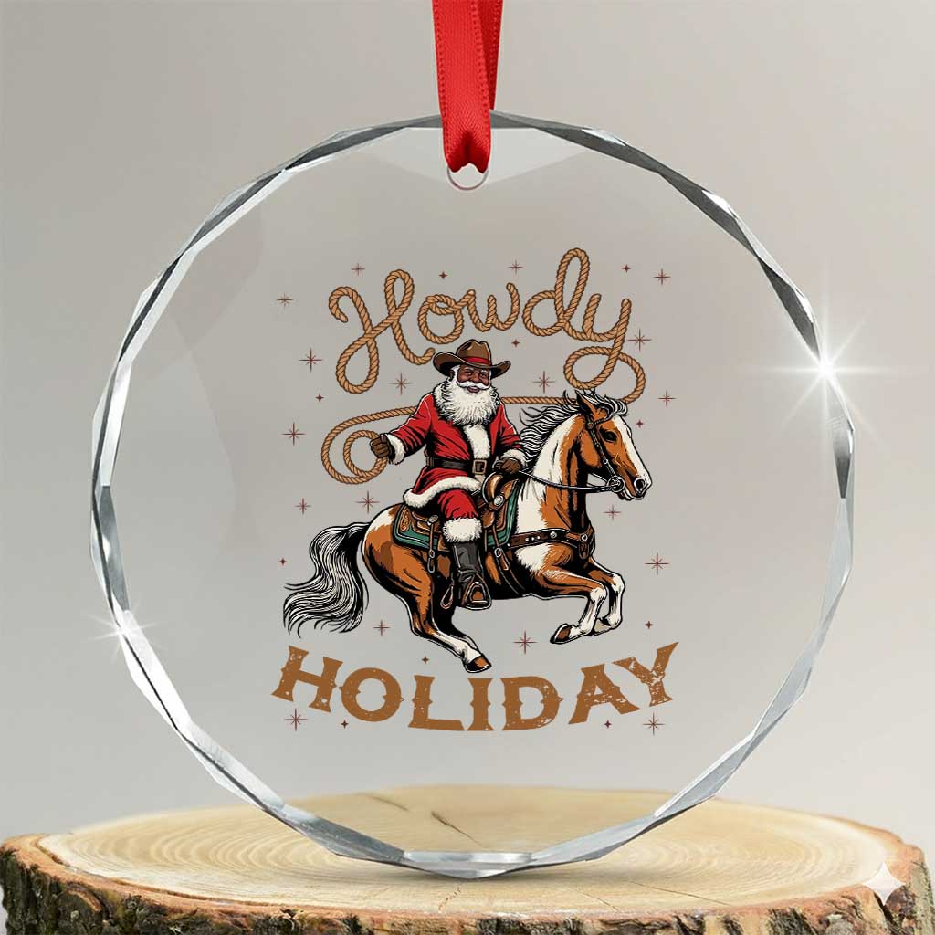 Black Santa Howdy Western Cowboy Crystal Glass Ornament Christmas Gift TS12 Transparent Glass 3'' Circle Print Your Wear