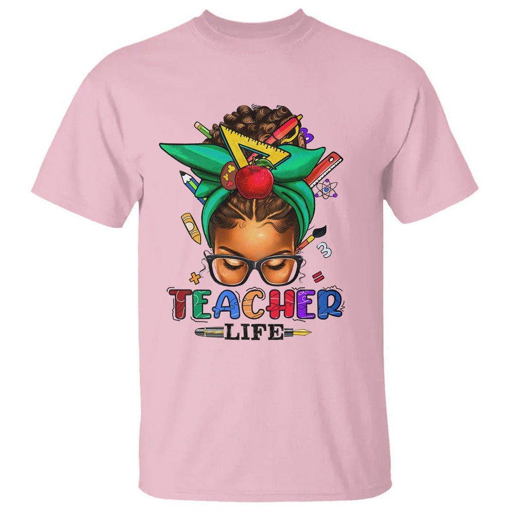 Black Teacher Life Messy Bun African American Educate T Shirt TS09 Light Pink Printyourwear