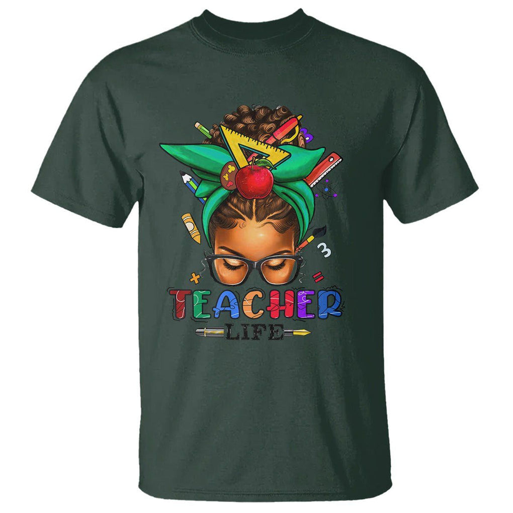 Black Teacher Life Messy Bun African American Educate T Shirt TS09 Dark Forest Green Printyourwear