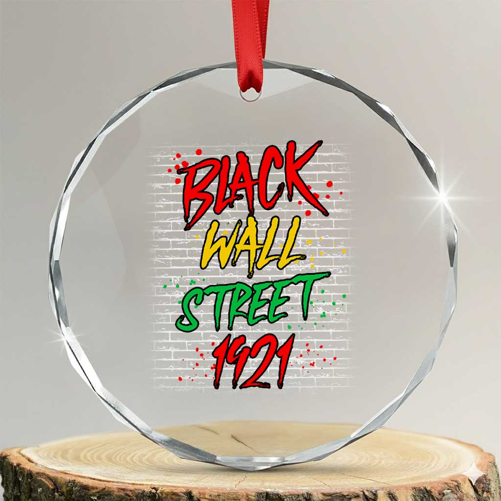 Black Wall Street 1921 Crystal Glass Ornament Tulsa Oklahoma Black History Month TS11 Transparent Glass 3'' Circle Print Your Wear