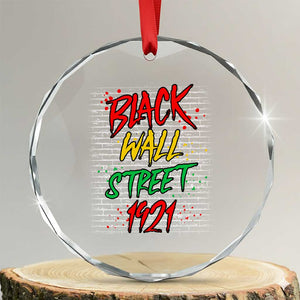 Black Wall Street 1921 Crystal Glass Ornament Tulsa Oklahoma Black History Month TS11 Transparent Glass 3'' Circle Print Your Wear