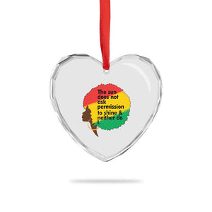 Black Woman Empowerment Heart Crystal Glass Ornament The Sun Does Not Ask Permission To Shine TS14 Print Your Wear