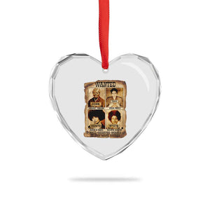 Black Woman History Heart Crystal Glass Ornament Well Behaved Women Seldom Make History TS14 Print Your Wear