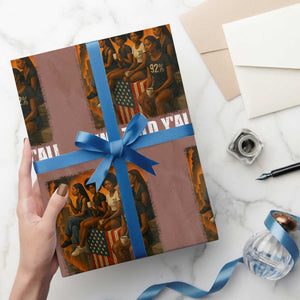 Black Women Empowerment Wrapping Paper Roll We Told Y'all 92% Vote TS02 Mocha Print Your Wear