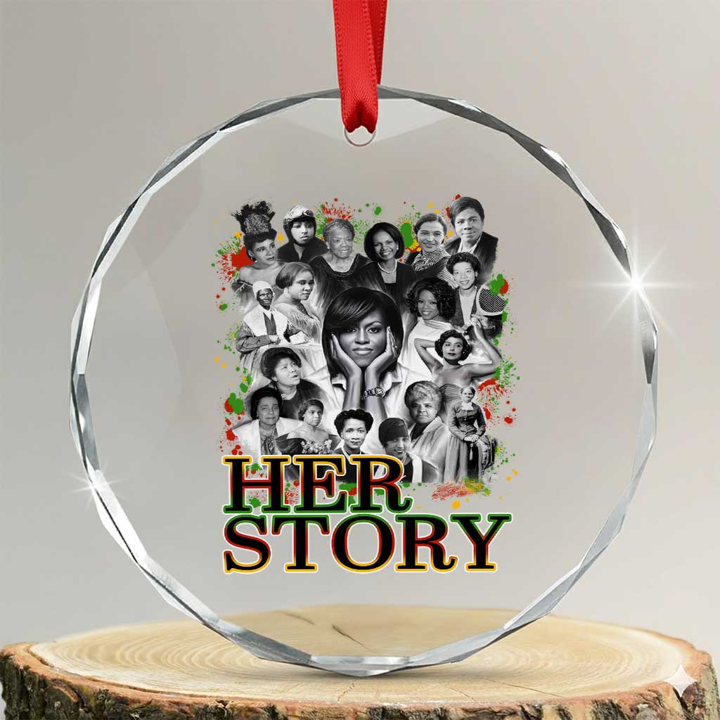 Black Women History Crystal Glass Ornament Her Story Black History Month TS11 Transparent Glass 3'' Circle Print Your Wear