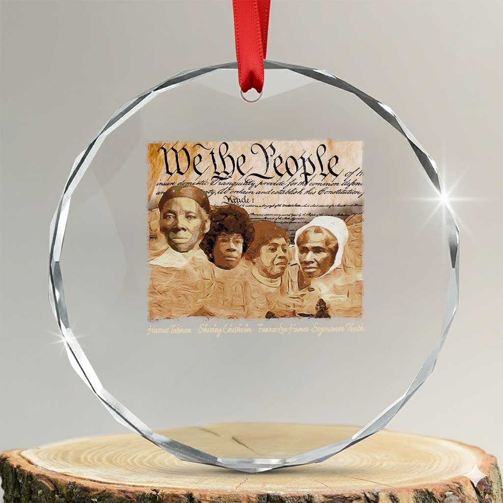 Black Women Leaders Crystal Glass Ornament Harriet Tubman Shirley Fannie Hamer Sojourner Truth Black History Month TS11 Transparent Glass 3'' Circle Print Your Wear
