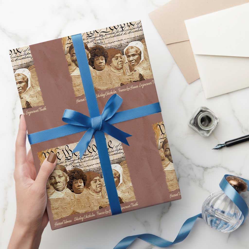 Black Women Leaders Wrapping Paper Roll Harriet Tubman Shirley Fannie Hamer Sojourner Truth Black History Month TS11 Mocha Print Your Wear