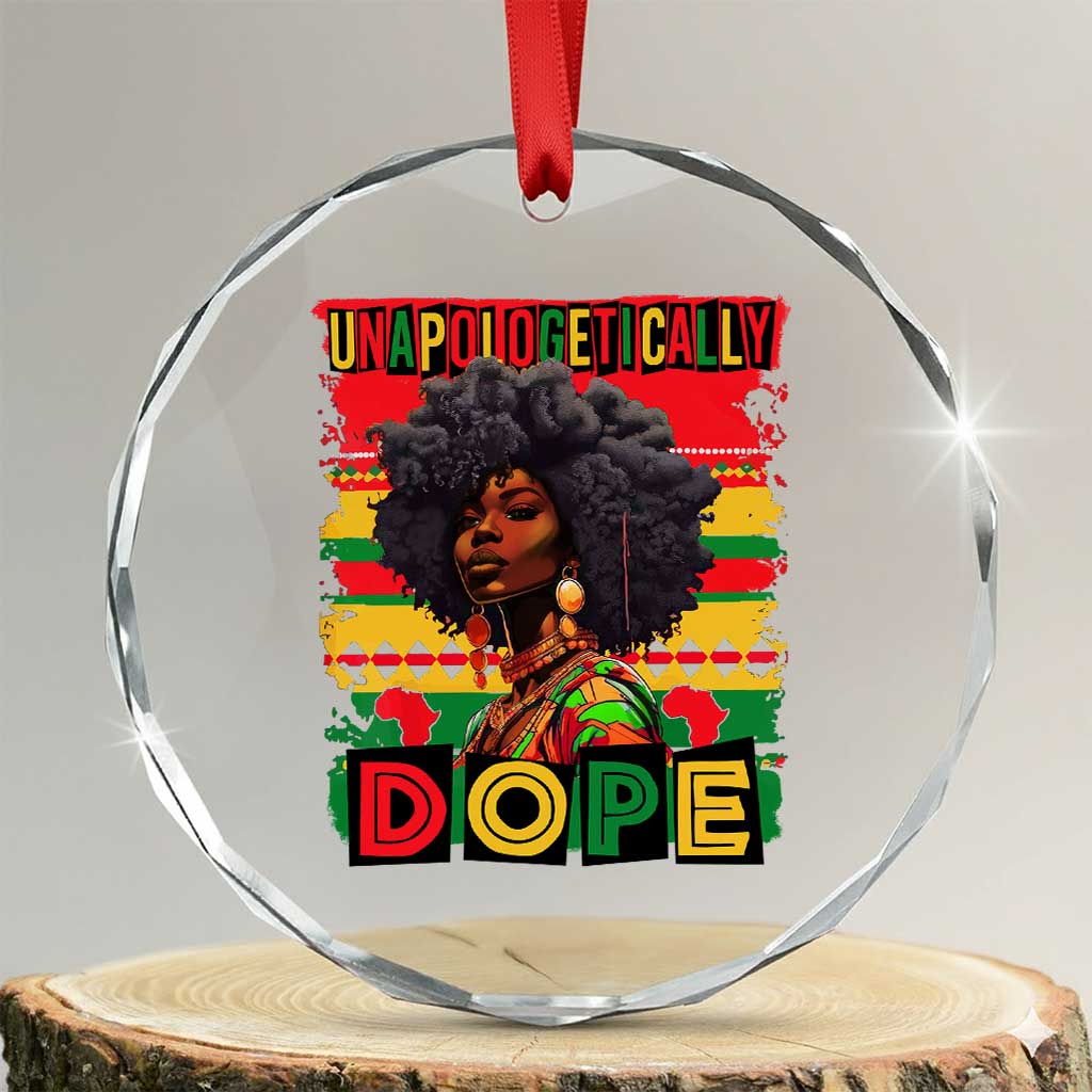 Black Women Unapologetically Dope Crystal Glass Ornament Juneteenth Black History TS10 Transparent Glass 3'' Circle Print Your Wear