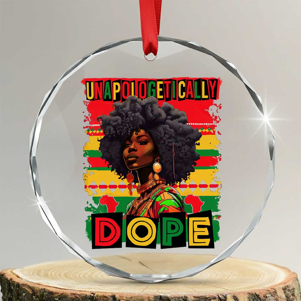 Black Women Unapologetically Dope Crystal Glass Ornament Juneteenth Black History TS10 Transparent Glass 3'' Circle Print Your Wear