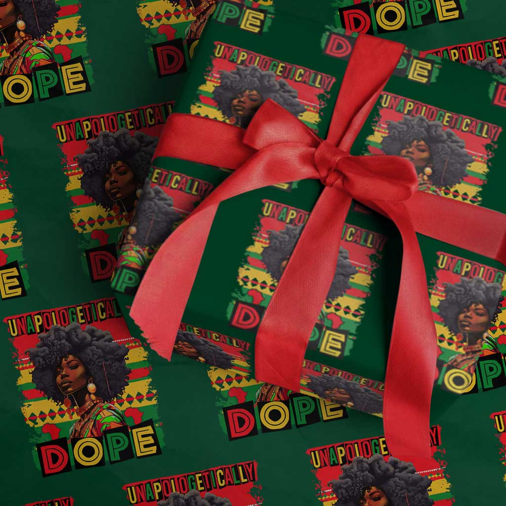Black Women Unapologetically Dope Wrapping Paper Roll Juneteenth Black History TS10 Green Print Your Wear