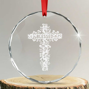 Blessed Floral Cross Christian Graphic Crystal Glass Ornament Faith Inspired Minimalist Scripture TS02 Transparent Glass 3'' Circle Print Your Wear