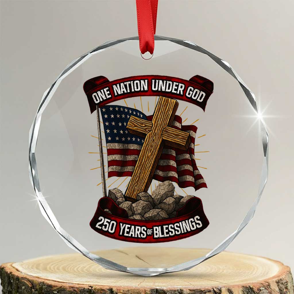 Blessings America Crystal Glass Ornament One Nation Under God USA 250th Anniversary Patriotic Christian TS10 Transparent Glass 3'' Circle Print Your Wear