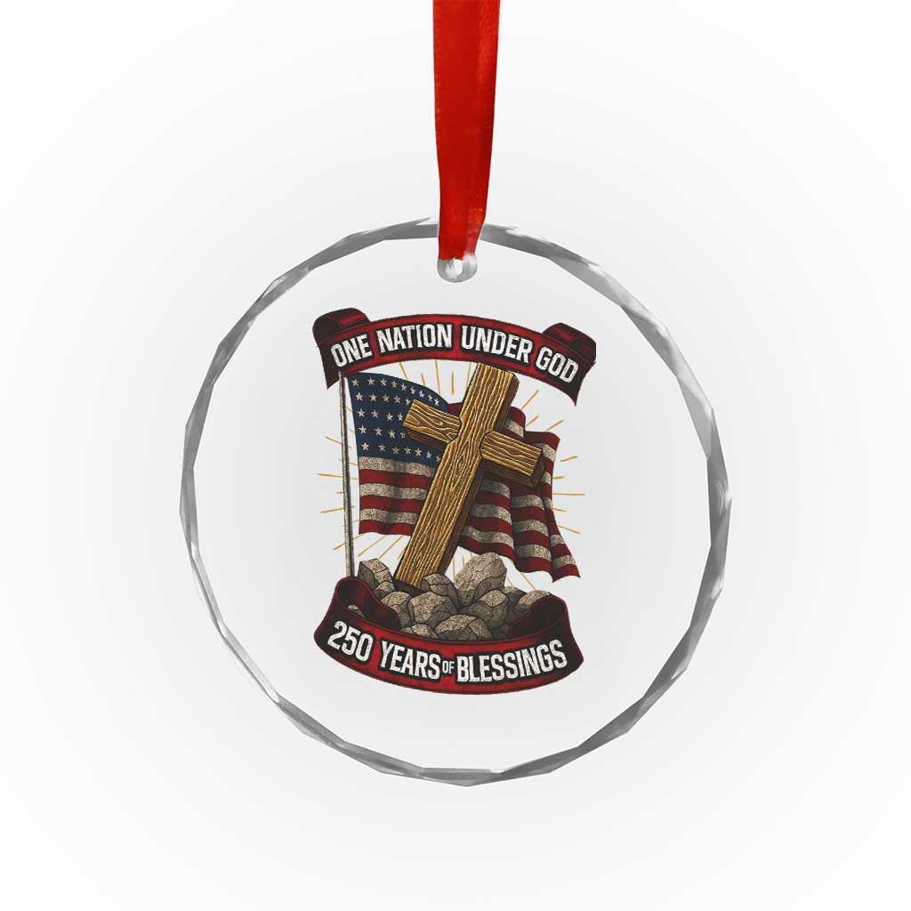 Blessings America Crystal Glass Ornament One Nation Under God USA 250th Anniversary Patriotic Christian TS10 Transparent Glass 3'' Circle Print Your Wear