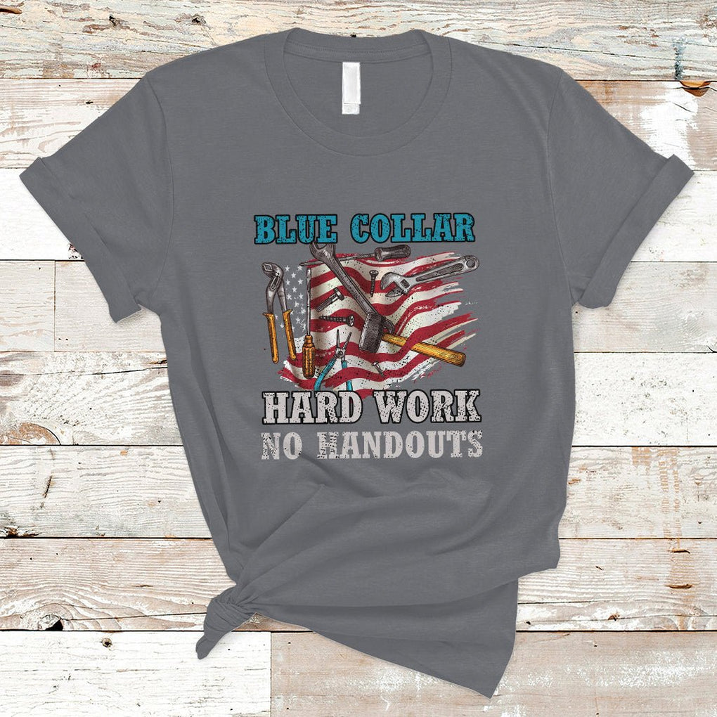 Blue Collar Hard Work No Handouts American Flag Labor Day T Shirt TS02 Charcoal Printyourwear