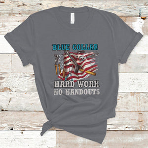 Blue Collar Hard Work No Handouts American Flag Labor Day T Shirt TS02 Charcoal Printyourwear