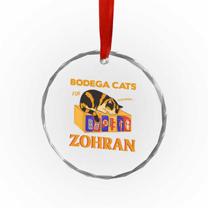 Bodega Cats for Zohran Crystal Glass Ornament New York Mamdani Supporter Mayor Cute Cat TS02 Print Your Wear