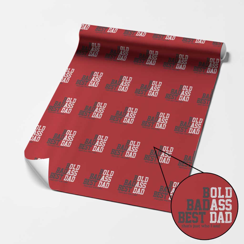 Bold Badass Best Dad Wrapping Paper Roll Funny Old Ass Father Gag Gift TS11 Red Print Your Wear