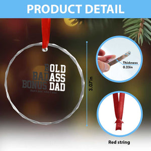 Bold Badass Bonus Dad Crystal Glass Ornament Old Ass Dad Funny Father's Day Gift TS11 Print Your Wear