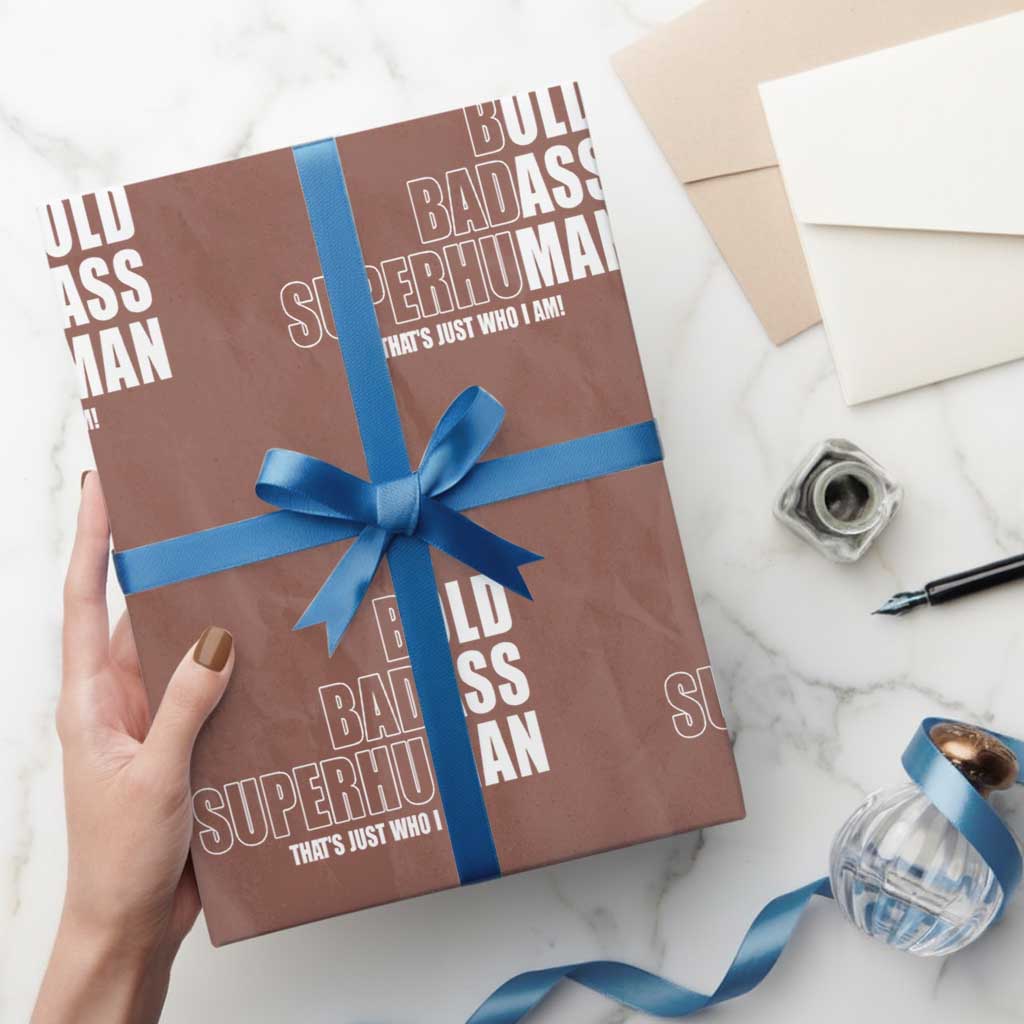 Bold Badass Superhuman Old Ass Man Wrapping Paper Roll Funny Grandpa Dad Motivational Quote