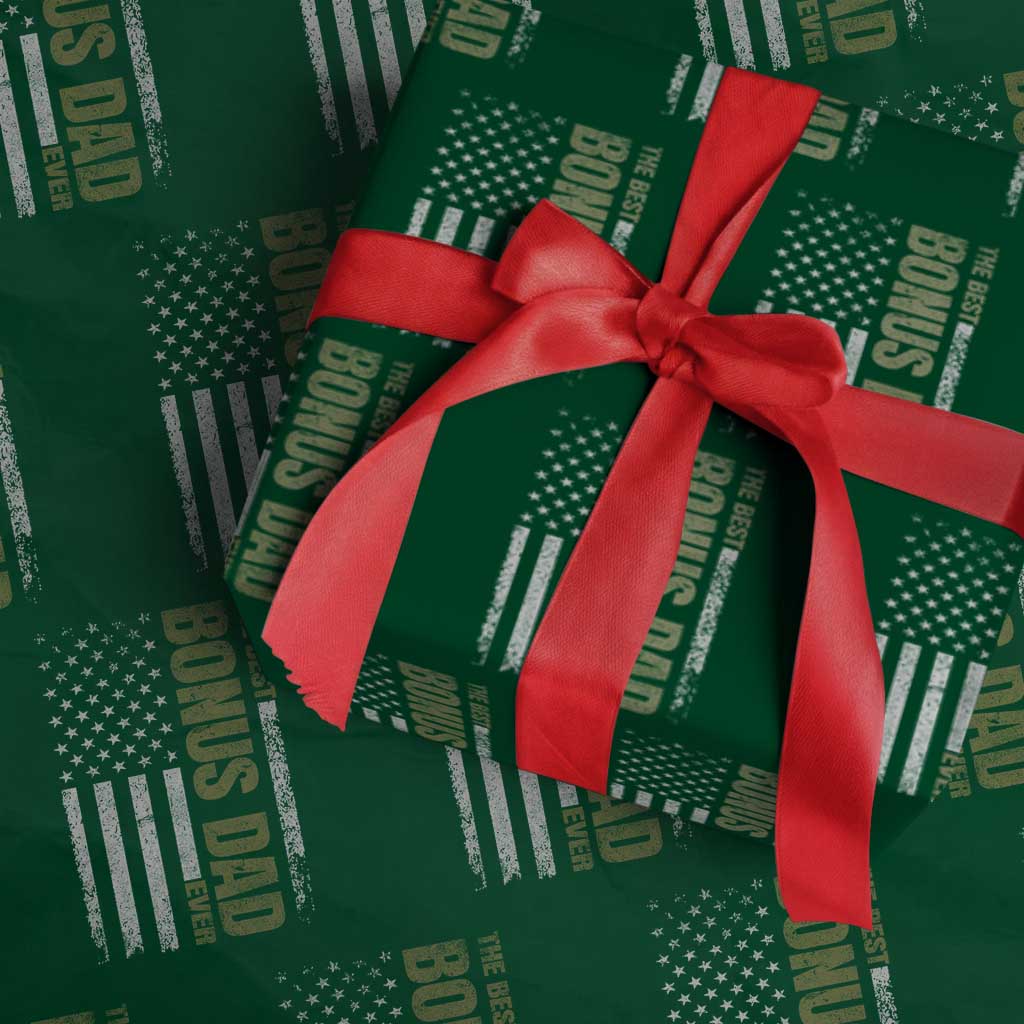 Bonus Dad Wrapping Paper Roll American Flag Best Bonus Dad Ever Fathers Day TS10 Green Print Your Wear