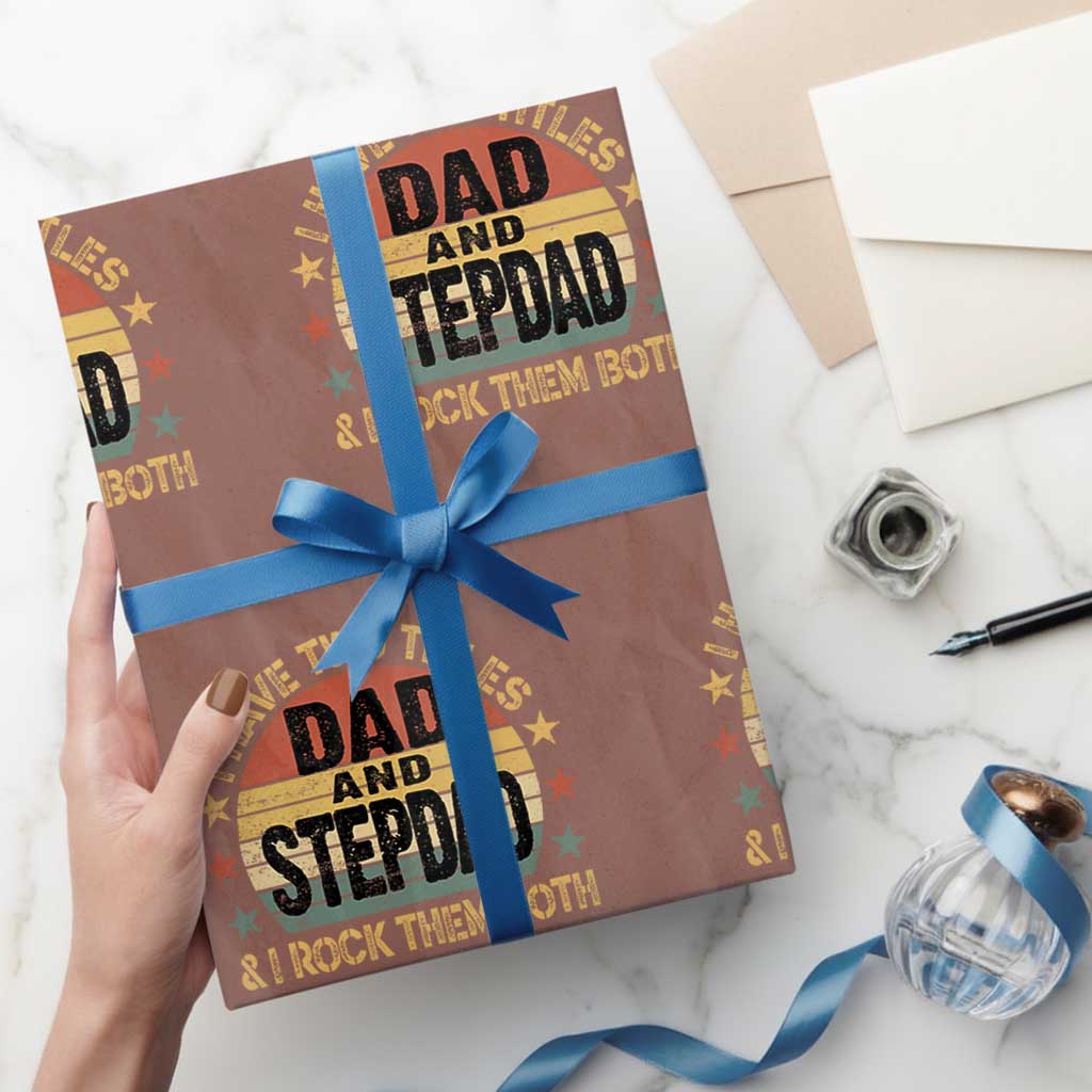 Bonus Dad Wrapping Paper Roll Retro I Have Two Titles Dad And Stepdad Rock Them Both TS10 Mocha Print Your Wear