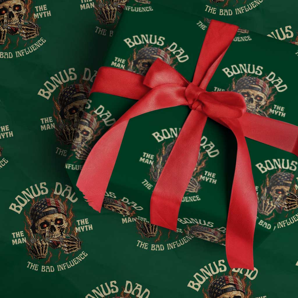 Bonus Dad Wrapping Paper Roll The Man Myth Bad Influence Step Dad Vintage Skull USA Flag TS10 Green Print Your Wear