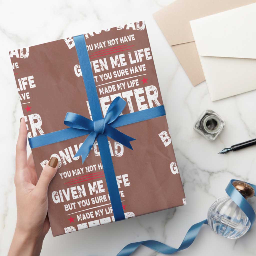 Bonus dad Wrapping Paper Roll Step Dad Fathers Day TS10 Mocha Print Your Wear