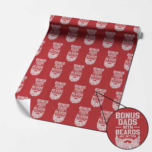 Bonus Dads With Beards Are Better Wrapping Paper Roll Funny Stepdad Stepfather Fathers Day