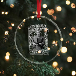 Booker Taliaferro Washington Crystal Glass Ornament African American Educator Black History TS11 Print Your Wear