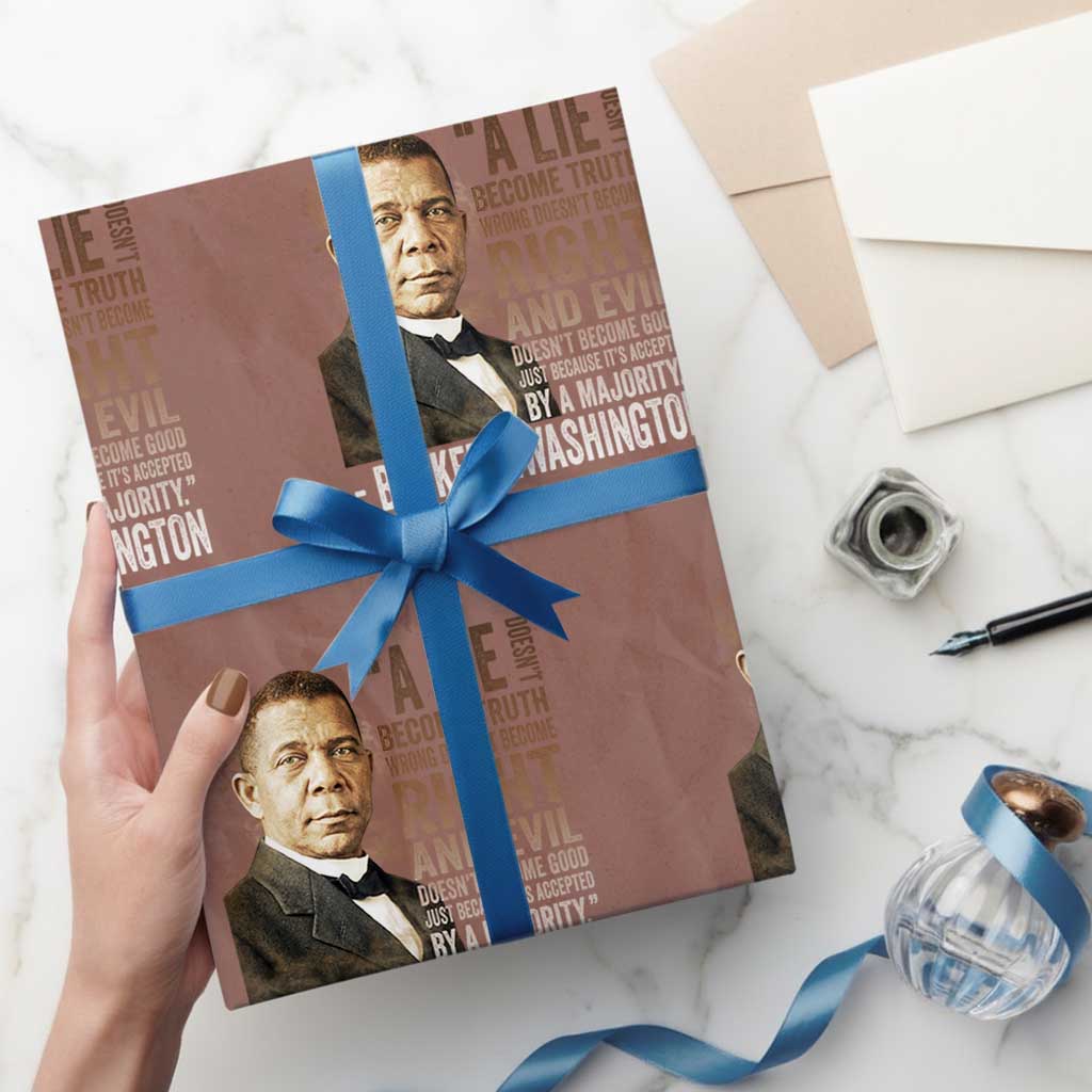 Booker Taliaferro Washington Wrapping Paper Roll A Lie Doesn't Become Truth Black History Month TS11 Mocha Print Your Wear