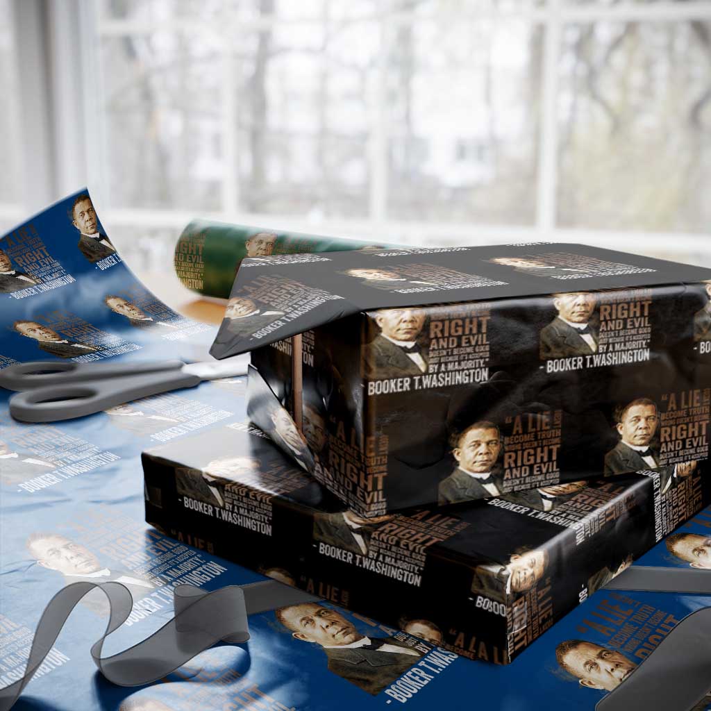Booker Taliaferro Washington Wrapping Paper Roll A Lie Doesn't Become Truth Black History Month TS11 Black Print Your Wear