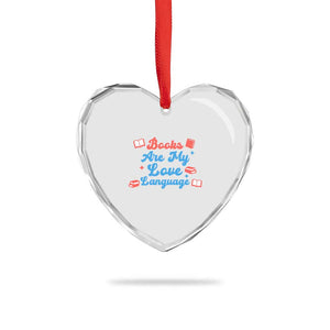 Books Are My Love Language Heart Crystal Glass Ornament Bookish Patriot Gift TS12 Print Your Wear