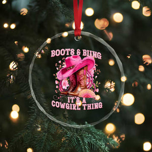 Boots and Bling Its A Cowgirl Thing Western Cowgirl Crystal Glass Ornament TS10 Print Your Wear