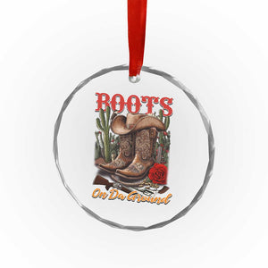 Boots On The Ground Crystal Glass Ornament Cowgirl Line Dance Western Cowboy TS02 Print Your Wear