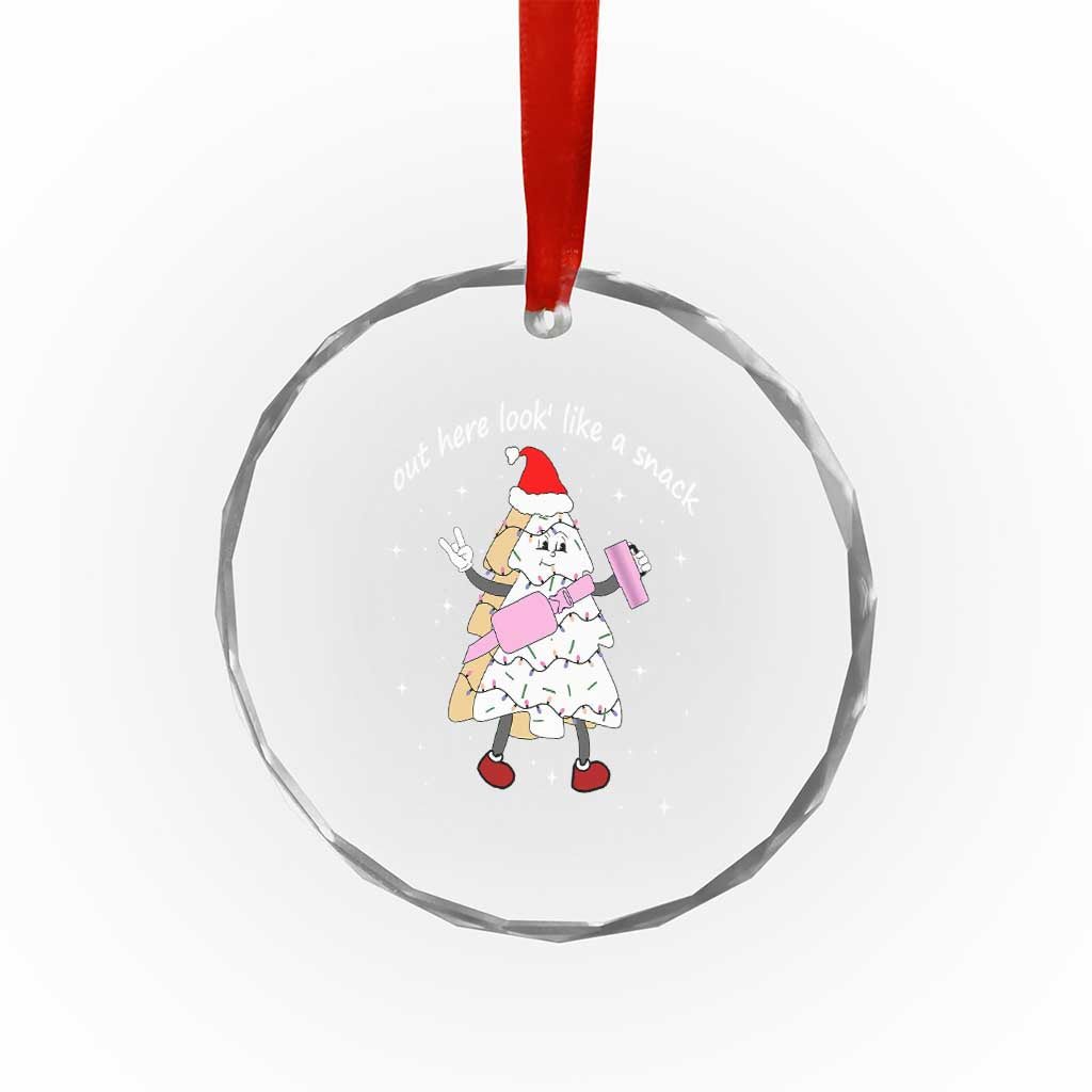 Boujee Christmas Tree Cake Crystal Glass Ornament Out Here Lookin' Like A Snack TS02 Print Your Wear