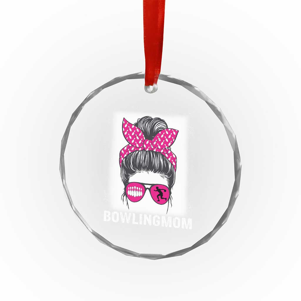 Bowling Mom Life Crystal Glass Ornament Funny Bowler Gift TS12 Print Your Wear