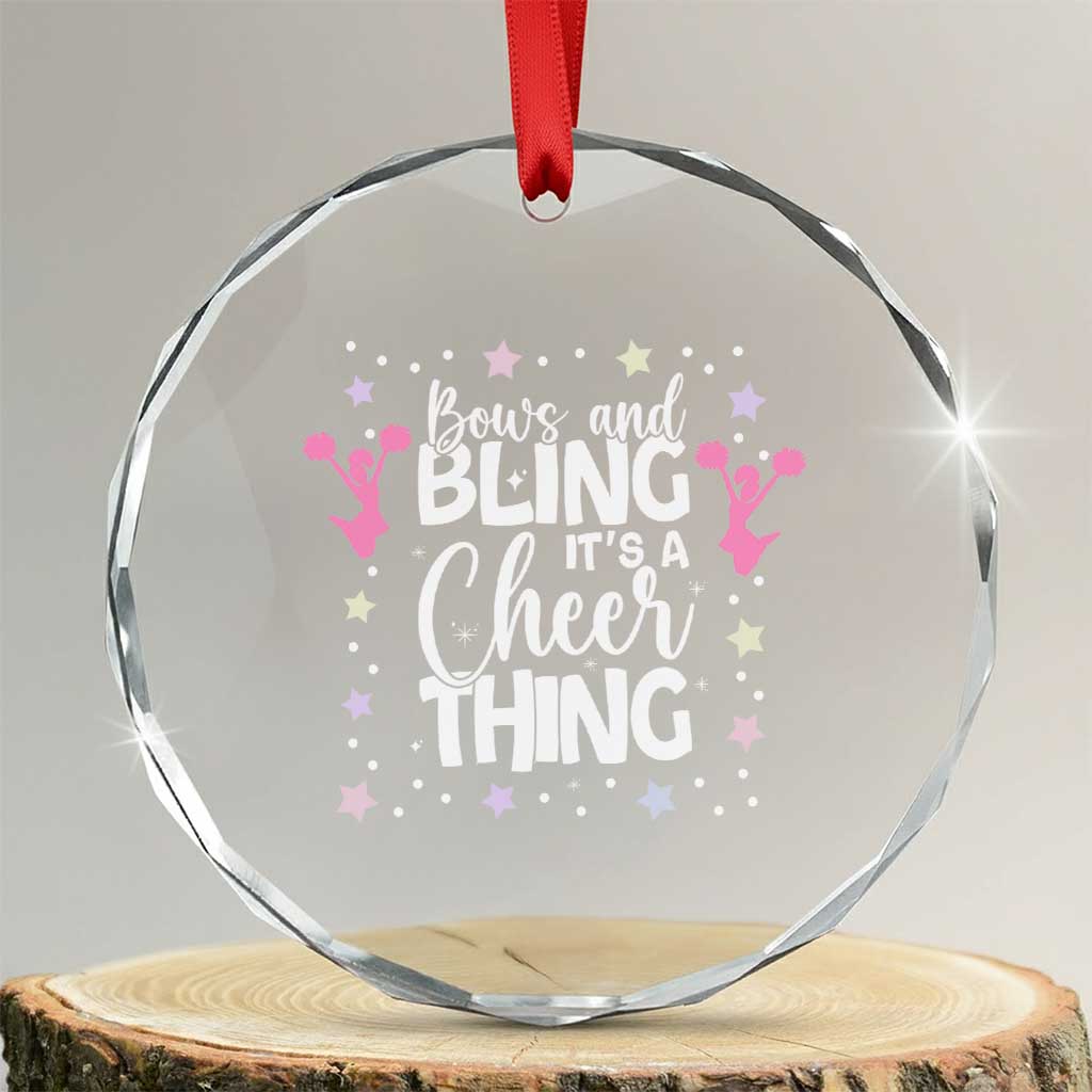 Bows And Bling Its A Cheer Thing Crystal Glass Ornament Cheer Mom And Cheerleader Gift TS12 Transparent Glass 3'' Circle Print Your Wear