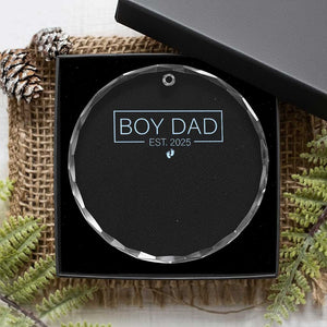 Boy Dad Est 2025 Crystal Glass Ornament Newborn Daddy Father Baby Boy Son Expect Baby TS10 Print Your Wear