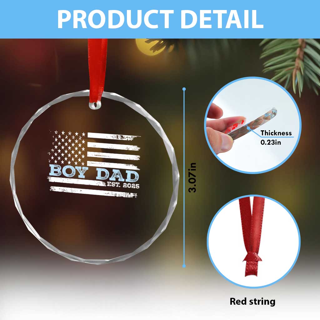 Boy Dad Est 2025 Crystal Glass Ornament Newborn Daddy Father Baby Boy Son USA Flag TS10 Print Your Wear